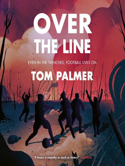 Title details for Over the Line by Tom Palmer - Available